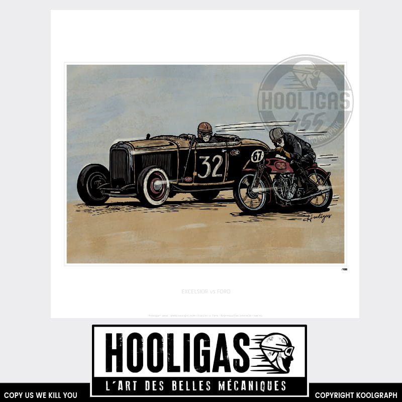 hooligas 455 reproductions signées art automobile moto artiste  Affiche art Excelsior Motorcycle vs Hot rod Ford